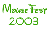 Mousefest 2003